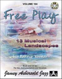 Aebersold, Jamey: Volume 104 Free Play (with audio)