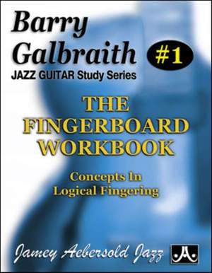 Galbraith, Barry: Barry Galbraith #1 Fingerboard Workbook