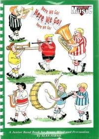 Here We Go Fernie Junior Band Book