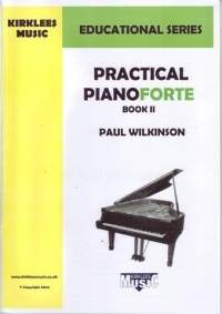 Practical Pianoforte Bk 2 Wilkinson