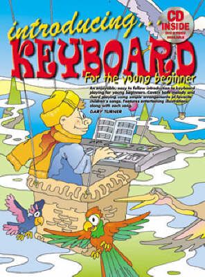 Introducing Keyboard For The Young Beginner + CD