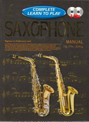 Complete Learn To Play Saxophone Manual + CDs