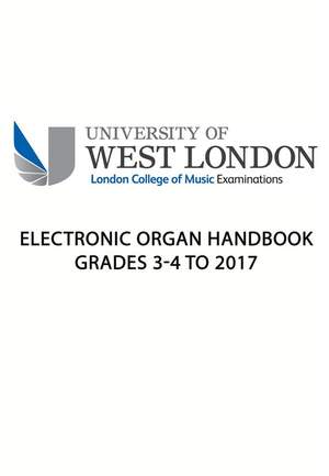 LCM Electronic Organ Handbook Grades 3-4