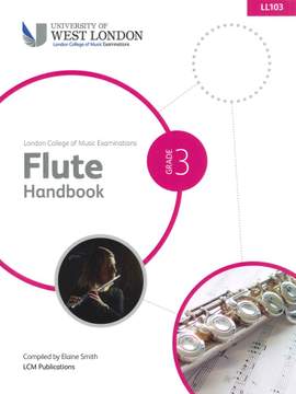 LCM Flute Handbook Grade 3