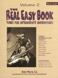 Real Easy Book Volume 2: Tunes for Intermediate Improvisers Bass Clef