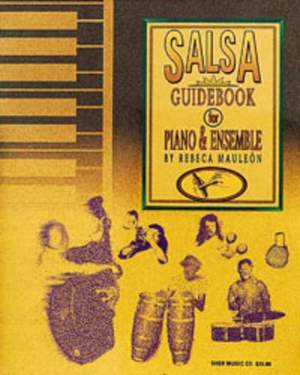 Mauleon, Rebeca: Salsa Guidebook, The (piano & ensemble)