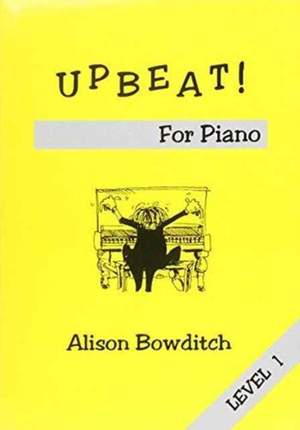 Upbeat For Piano Level 1