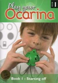 Ocarina Play Your Ocarina Bk 1 Starting off + CD