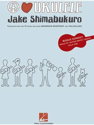 Jake Shimabukuro - Peace Love Ukulele