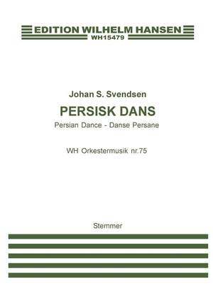 Johan Svendsen: Persisk Dans