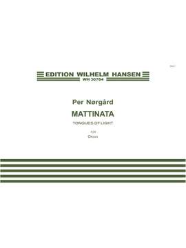 Per Nørgård: Mattinata - Tongues Of Light