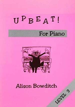 Upbeat For Piano Level 3