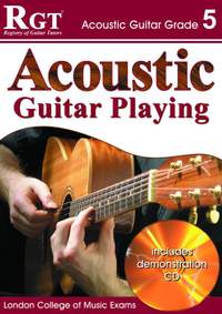 RGT Acoustic Guitar Playing Grade 5 Bk/CD LCM