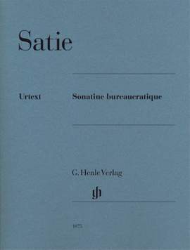 Satie: Sonatine bureaucratique