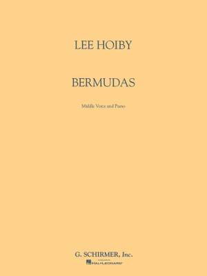 Lee Hoiby: Bermudas