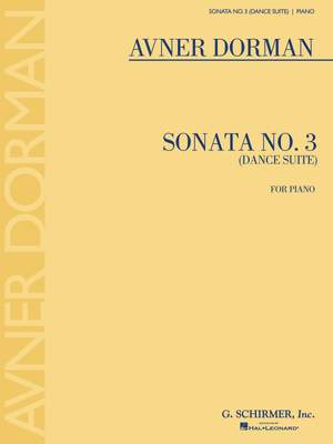 Avner Dorman: Sonata No. 3 (Dance Suite)