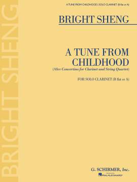 Bright Sheng: A Tune from Childhood