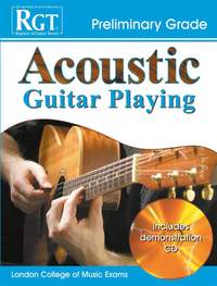 RGT Acoustic Guitar Playing Preliminary Grade +CD