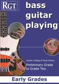 RGT Bass Guitar Playing Early Grades Preliminary-Grade 2 LCM
