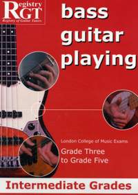RGT Bass Guitar Playing Intermediate Grades 3-5 LCM