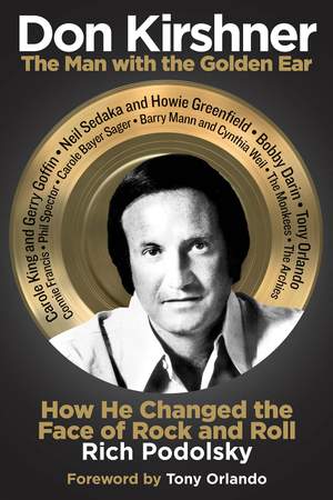 Don Kirshner The Man With the Golden Ear