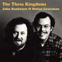 John Renbourn_Stefan Grossman: The Three Kingdoms