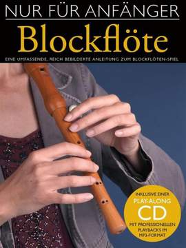 Christiane Martini: Nur Für Anfänger: Blockflöte 1