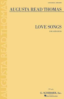 Augusta Read Thomas: Love Songs
