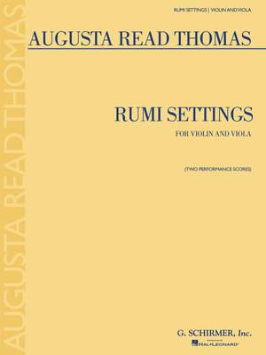 Augusta Read Thomas: Rumi Settings