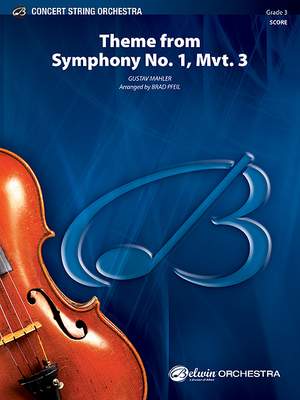 Gustav Mahler: Theme from Symphony No. 1, Movement 3