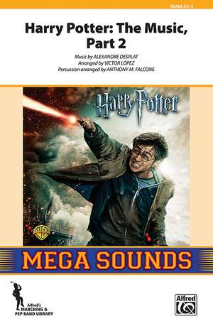 Alexandre Desplat: Harry Potter: The Music, Part 2