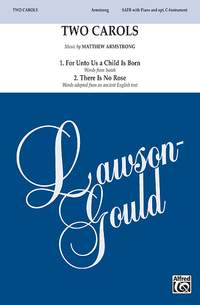 Matthew Armstrong: Two Carols SATB