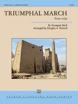 Giuseppe Verdi: Triumphal March (from Aida)