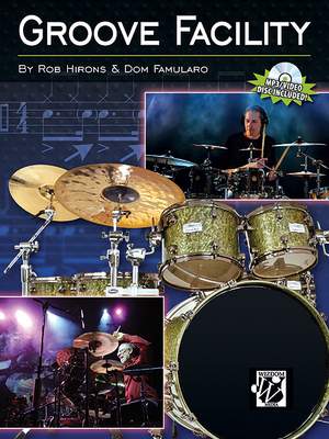 Dom Famularo/Rob Hirons: Groove Facility