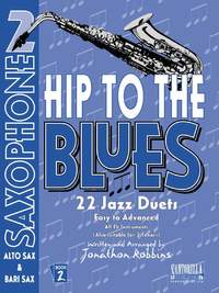 Hip To The Blues 2 Alto Saxophone Duets Bk & Cd