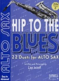 Hip To The Blues Alto Saxophone Duets Bk & Cd