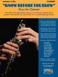 Know Before You Blow Blues for Clarinet + Cd
