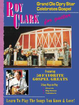Roy Clark Grand Ole Opry Gospel Greats