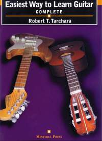 Easiest Way To Learn Guitar Complete Tarchara