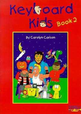 Keyboard Kids Bk 2 Carson
