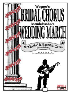 Bridal Chorus/Wedding March Classic/Fingerstyle