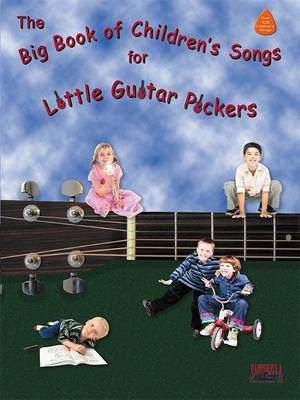 Big Book Of Children's Songs For Little Pickers