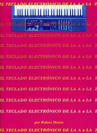 El Teclado Electronico de la A a la Z