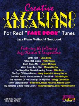 Creative Jazz Piano Arranging Method & Songbook+Cd