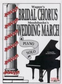 Bridal Chorus/Wedding March Piano solo