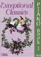 Exceptional Classics Piano Bk 1