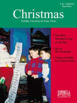 Most Wonderful Day/Up On Housetop/Heard The Bells