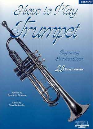 How To Play Trumpet Gendron