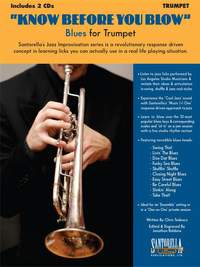 Know Before You Blow Blues for Trumpet + Cd