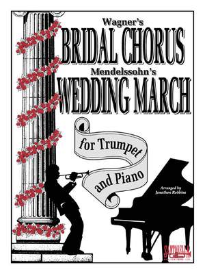 Bridal Chorus/Wedding March Trumpet & Piano
